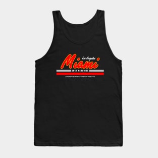 miami beach los angeles lost paradise Tank Top